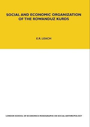 Social and Economic Organization of the Rowanduz Kurds