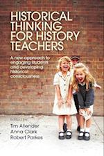 Historical Thinking for History Teachers