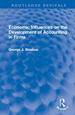 Economic Influences on the Development of Accounting in Firms