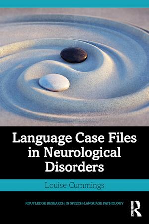 Language Case Files in Neurological Disorders