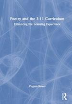 Poetry and the 3-11 Curriculum