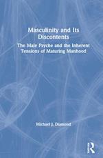 Masculinity and Its Discontents