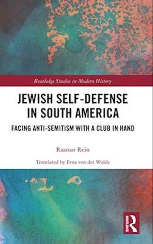 Jewish Self-Defense in South America