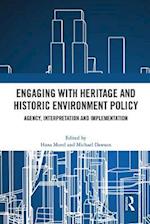 Engaging with Heritage and Historic Environment Policy