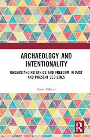 Archaeology and Intentionality