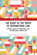 The Right to The Truth in International Law