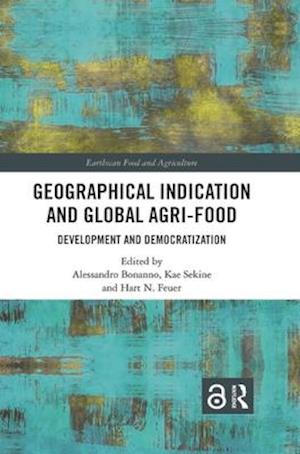 Geographical Indication and Global Agri-Food