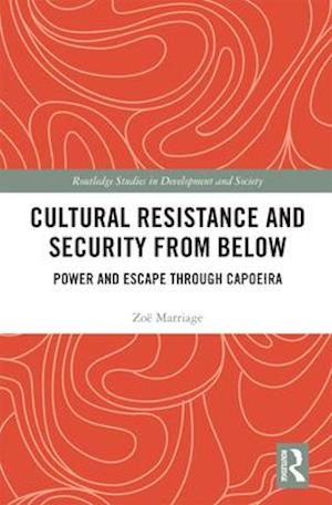 Cultural Resistance and Security from Below