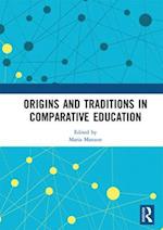 Origins and Traditions in Comparative Education