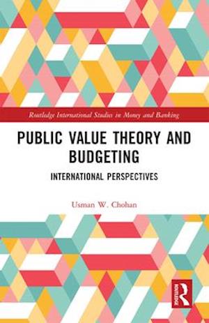 Public Value Theory and Budgeting