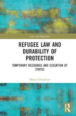 Refugee Law and Durability of Protection