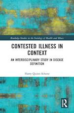 Contested Illness in Context