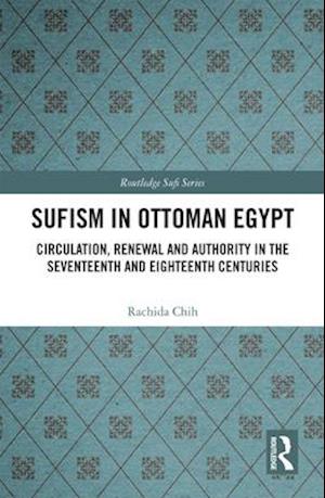 Sufism in Ottoman Egypt