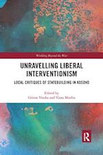 Unravelling Liberal Interventionism