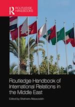 Routledge Handbook of International Relations in the Middle East