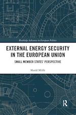 External Energy Security in the European Union