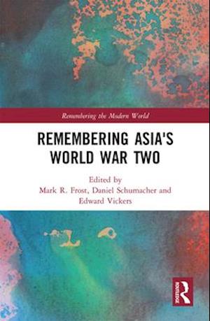 Remembering Asia's World War Two