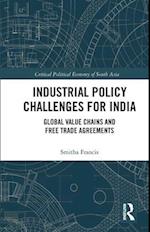 Industrial Policy Challenges for India