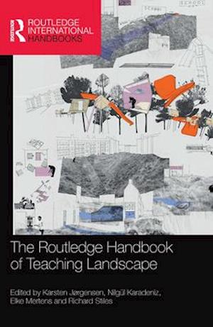 The Routledge Handbook of Teaching Landscape