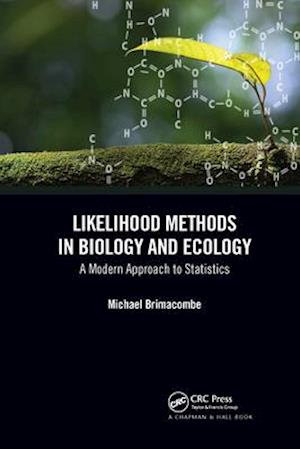 Likelihood Methods in Biology and Ecology