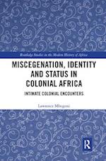 Miscegenation, Identity and Status in Colonial Africa