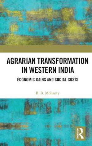 Agrarian Transformation in Western India