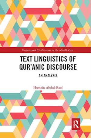 Text Linguistics of Qur'anic Discourse