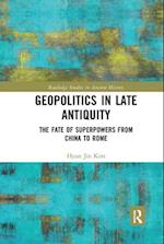 Geopolitics in Late Antiquity