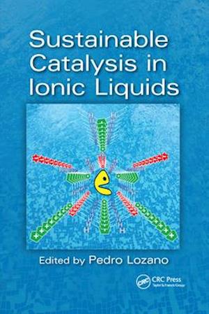 Sustainable Catalysis in Ionic Liquids