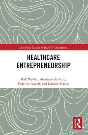 Entrepreneurship in Healthcare