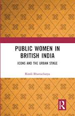 Public Women in British India