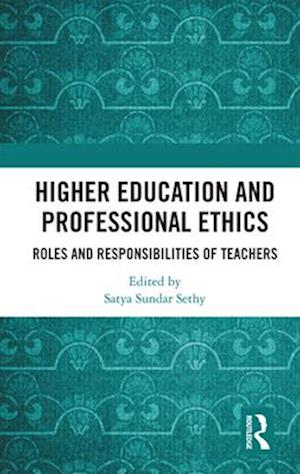 Higher Education and Professional Ethics