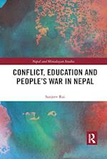 Conflict, Education and People's War in Nepal