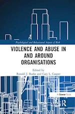 Violence and Abuse In and Around Organisations