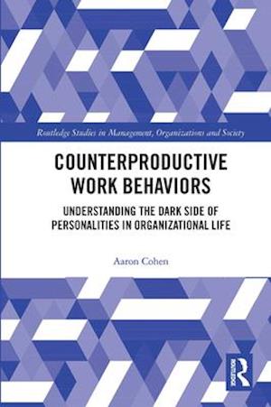 Counterproductive Work Behaviors