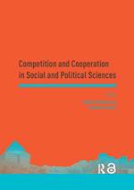 Competition and Cooperation in Social and Political Sciences