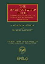 The York-Antwerp Rules: The Principles and Practice of General Average Adjustment