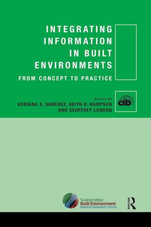 Integrating Information in Built Environments