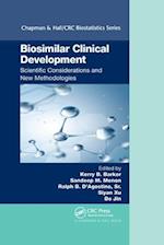 Biosimilar Clinical Development: Scientific Considerations and New Methodologies