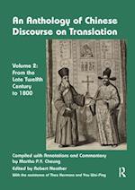 An Anthology of Chinese Discourse on Translation (Volume 2)