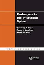 Proteolysis in the Interstitial Space