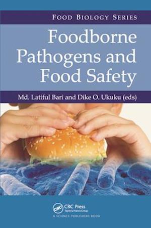 Foodborne Pathogens and Food Safety