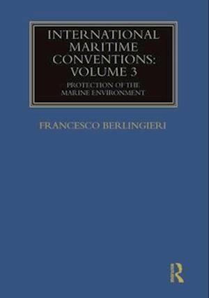 International Maritime Conventions (Volume 3)