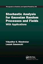 Stochastic Analysis for Gaussian Random Processes and Fields