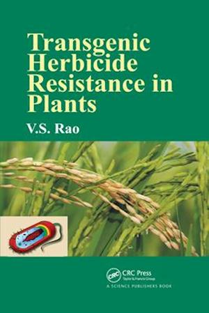 Transgenic Herbicide Resistance in Plants