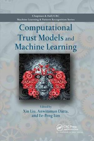 Computational Trust Models and Machine Learning