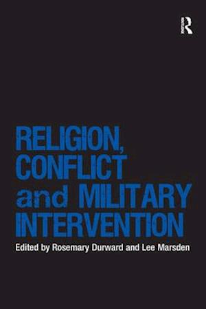 Religion, Conflict and Military Intervention