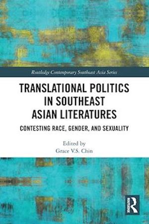 Translational Politics in Southeast Asian Literatures