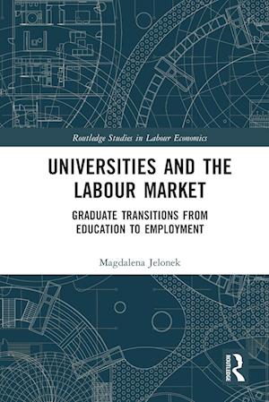 Universities and the Labour Market