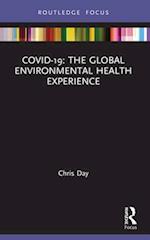 COVID-19: The Global Environmental Health Experience